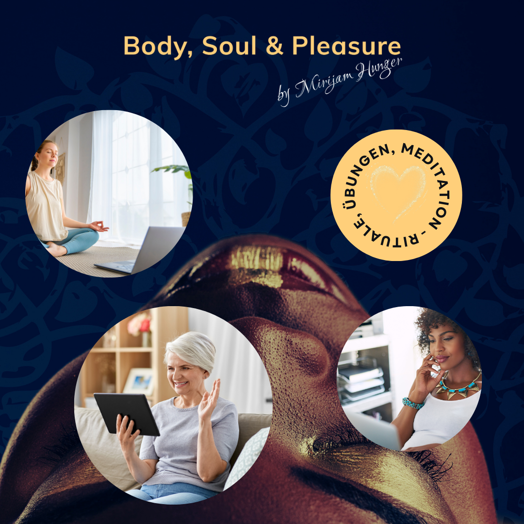 Body, Soul & Pleasure - Onlinekurs